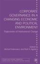 Corporate Governance in a Changing Economic and Political Environment