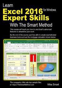 Learn Excel 2016 Expert Skills with the Smart Method