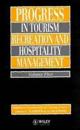 Progress in Tourism, Recreation and Hospitality Management, Volume 5