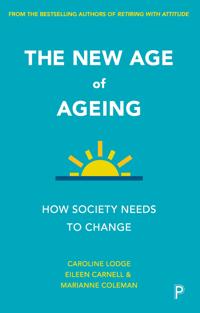 The New Age of Ageing