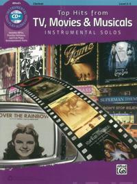 Top Hits from TV, Movies & Musicals Instrumental Solos: Clarinet, Book & CD