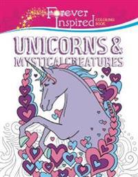 Forever Inspired: Unicorns & Mystical Creatures Coloring Book