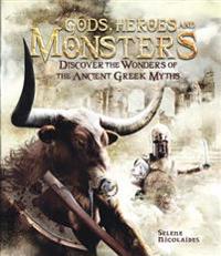 Gods, Heroes, and Monsters: Discover the Wonders of Ancient Greek Myths