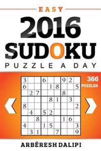 2016 Sudoku, Puzzle a Day (366 Easy Sudoku Puzzles)