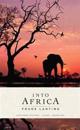 Into Africa: Hardcover Ruled Journal