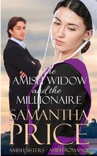 The Amish Widow and the Millionaire