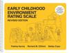Early Childhood Environment Rating Scale (ECERS-R)