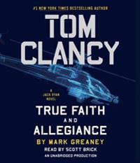 Tom Clancy: True Faith and Allegiance