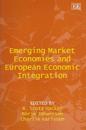 Emerging Market Economies and European Economic Integration