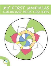 My First Mandalas Coloring Book for Kids