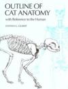 Outline of Cat Anatomy with Reference to the Human