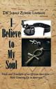 I Believe to My Soul