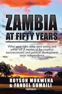 Zambia at Fifty Years