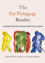 The Fat Pedagogy Reader