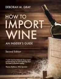 How to Import Wine