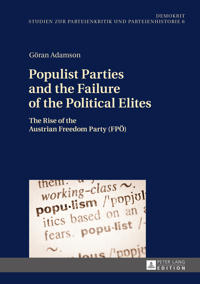 Populist Parties and the Failure of the Political Elites