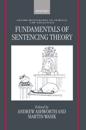 Fundamentals of Sentencing Theory
