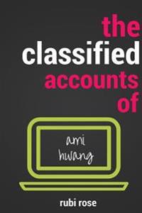 The Classified Accounts of Ami Hwang