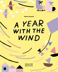 A Year with the Wind