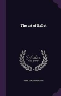 The Art of Ballet