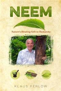 Book Neem: Nature's Healing Gift to Humanity