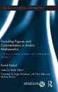 Founding Figures and Commentators in Arabic Mathematics