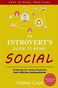 An Introvert's Guide to Being Social
