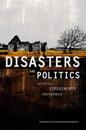 Disasters and Politics
