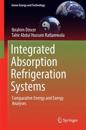 Integrated Absorption Refrigeration Systems