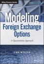 Modeling Foreign Exchange Options – A Quantitative  Approach