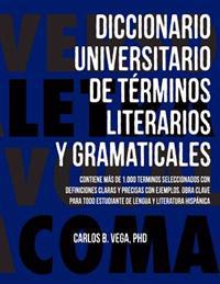 Diccionario Universitario de Terminos Literarios y Gramaticales