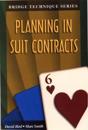 Planning in Suit Contracts