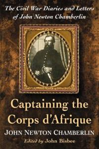Captaining the Corps d'Afrique