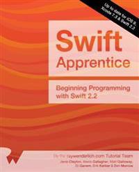 The Swift Apprentice: Updated for Swift 2.2: Beginning Programming with Swift 2.2