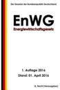 Energiewirtschaftsgesetz - Enwg, 1. Auflage 2016