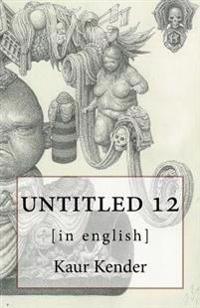 Untitled 12: In English