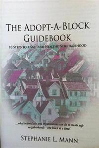 The Adopt-A-Block Guidebook