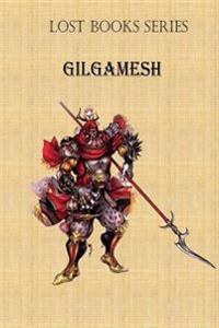 Gilgamesh: King of Uruk