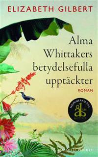 Alma Whittakers betydelsefulla upptÃ¤ckter