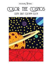 Color the Cosmos Outer Space Coloring Book