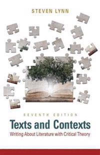 Texts and Contexts: Writing about Literature with Critical Theory Plus Myliteraturelab -- Access Card Package