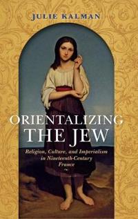 Orientalizing the Jew
