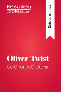 Oliver Twist de Charles Dickens (Guia de lectura)