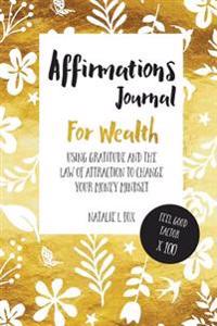 Affirmations Journal for Wealth