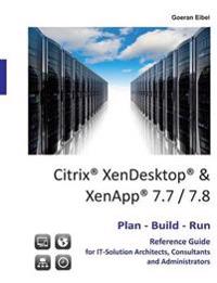 Citrix XenDesktop & XenApp 7.7/7.8