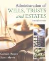 Administration of Wills, Trusts, and Estates, Loose-Leaf Version
