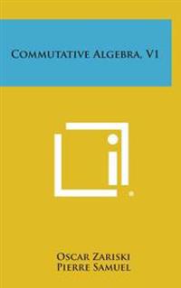 Commutative Algebra, V1