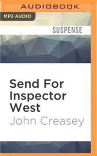 Send for Inspector West