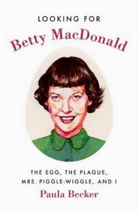 Looking for Betty Macdonald