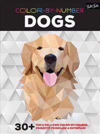 Color-By-Number: Dogs: 30+ Fun & Relaxing Color-By-Number Projects to Engage & Entertain
